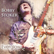 Stoker, Bobby - Everglow -Digi-
