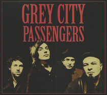Grey City Passengers - Grey City Passengers