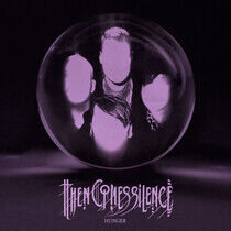Then Comes Silence - Hunger -Ltd-