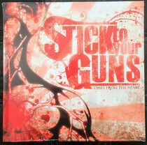 Stick To Your Guns - Comes From.. -Coloured-