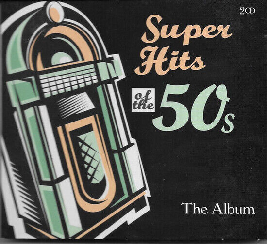 V/A - Super Hits of the 50\'s..