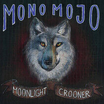 Mono Mojo - 