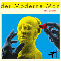 Moderne Mann - Unmodern