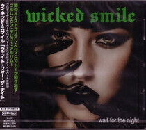 Wicked Smile - Wait For the Night