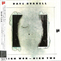 Burrell, Dave - High Won and High.. -Ltd-
