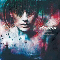 Eleanor - Downhearted