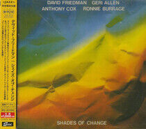 Friedman, David - Shades of Change-Reissue-