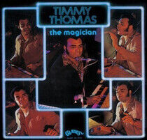 Thomas, Timmy - Magician