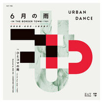 Urban Dance - 6 Gatsu No Ame -In the..