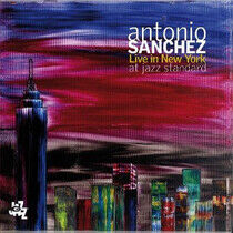 Sanchez, Antonio - Live In New York.. -Ltd-