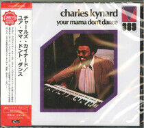 Kynard, Charles - Your Mama Don't.. -Ltd-