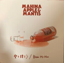 Mahina Apple & Mantis - Ai Wo Okurou/Blow.. -Ltd-