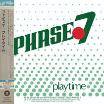 Phase 7 - Playtime -Ltd-
