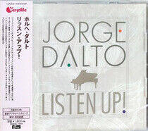 Dalto, Jorge - Listen Up! -Remast-