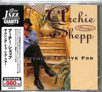 Shepp, Archie - Something To Live.. -Ltd-