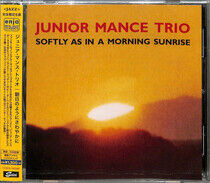 Mance, Junior -Trio- - Softly As In A.. -Remast-