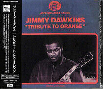 Dawkins, Jimmy - Tribute To.. -Remast-