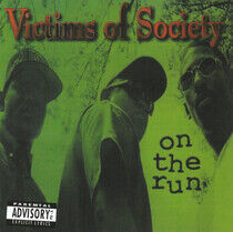 Victims of Society - On the Run