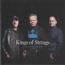 Kings of Strings - Live In Belgrade.. -Ltd-