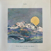 Calm - Quiet Music Under.. -Ltd-