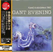 Karashima, Fumio -Trio- - Elegant Evening -Ltd-