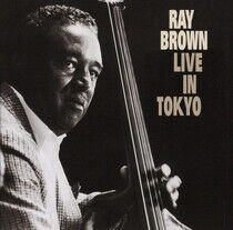 Brown, Ray -Trio- - Live In Tokyo -Remast-