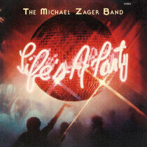 Zager, Michael -Band- - Life's a Party -Ltd-