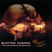 Blotted Science - Machinations of Dementia