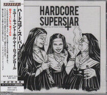 Hardcore Superstar - You Can't Kill My Rock..
