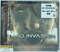 Mad Invasion - Edge of the.. -Bonus Tr-