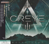 Creye - Iii Weightless -Bonus Tr-