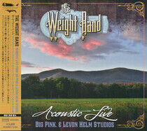 Weight Band - Acoustic Live From Big..