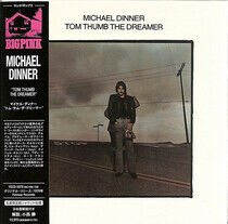 Dinner, Michael - Tom Thumb the.. -Ltd-