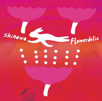 Shinowa - Flowerdelic