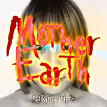 Keisandeath - Mothers Earth-Ltd/CD+Dvd-