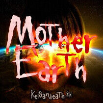 Keisandeath - Mothers Earth