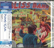 Bliss Band - Dinner With Raoul -Ltd-