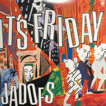 Jadoes - It's Friday