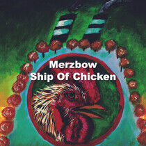 Merzbow - Ship Op Chicken
