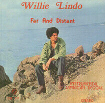 Lindo, Willie - Far and Distant -Reissue-