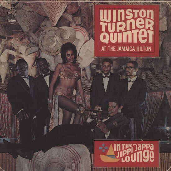 Turner, Winston-Quintet- - At the Jamaica Hilton:..