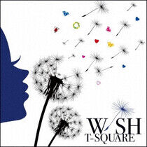 T-Square - Wish