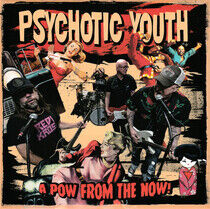 Psychotic Youth - A Pow From.. -Jpn Card-