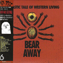 Bear Away - A Drastic Tale of..