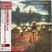 Hazeltine, David -Trio- - Alice In Wonderland -Ltd-