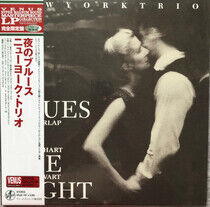 New York Trio - Blues In the Night -Ltd-