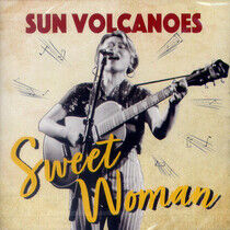 Sun Volcanoes - Sweet Woman