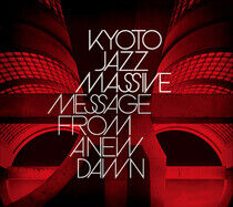 Kyoto Jazz Massive - Message From A.. -Digi-