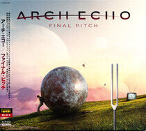 Arch Echo - Final Pitch -Bonus Tr-