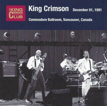 King Crimson - 1981-12-01 Commodore..